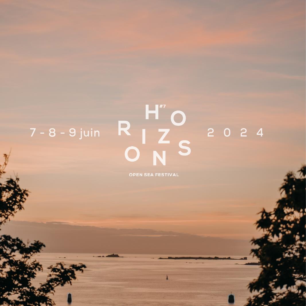 CAP SUR 2024 ! - HORIZONS OPEN SEA FESTIVAL
